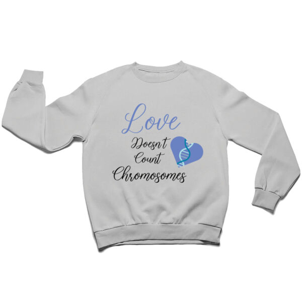 Love doesn't count chromosomes sweater Thumbnail