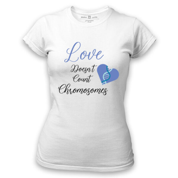 Love doesn't count chromosomes women's T-shirt Thumbnail