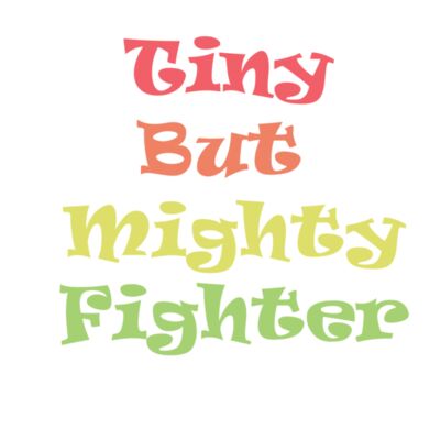 tiny but mighty fighter Thumbnail